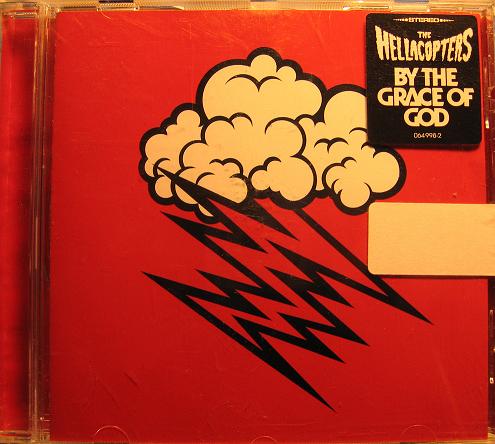 THE HELLACOPTERS. By the grace of God