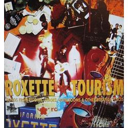 ROXETTE. Tourism